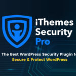 iThemes Security Pro: Protection complète et personnalisable de votre site WordPress